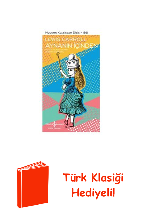 Aynanın İçinden - Modern Klasikler + Türk Klasiği Hediye