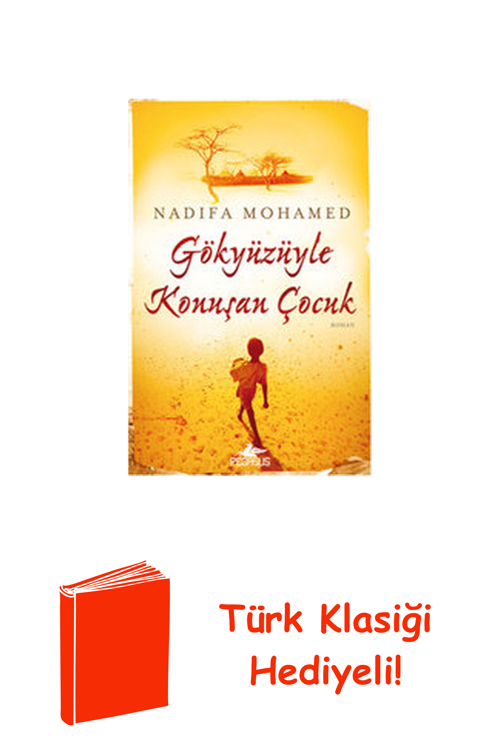 Gökyüzüyle Konuşan Çocuk + Türk Klasiği Hediye