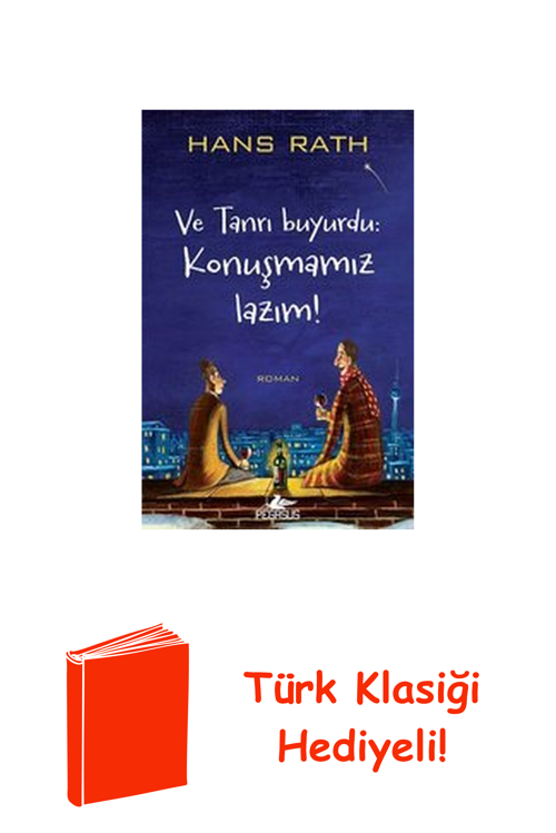 Ve Tanrı Buyurdu-Konuşmamız Lazım! + Türk Klasiği Hediye