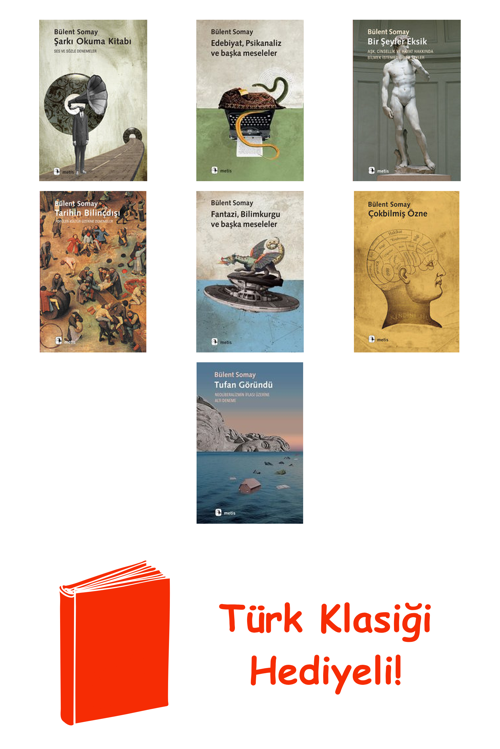 Bülent Somay 7 Kitap Seti + Türk Klasiği Hediye