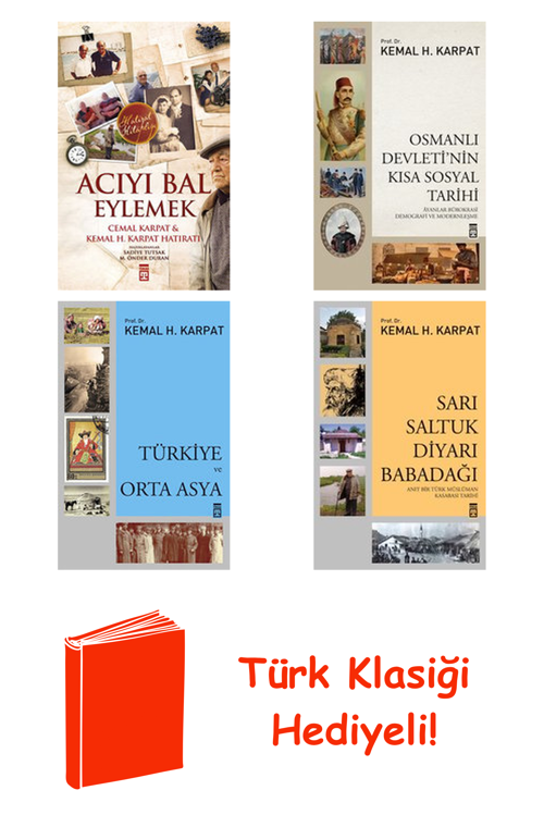 Kemal H. Karpat 4 Kitap Seti + Türk Klasiği Hediye