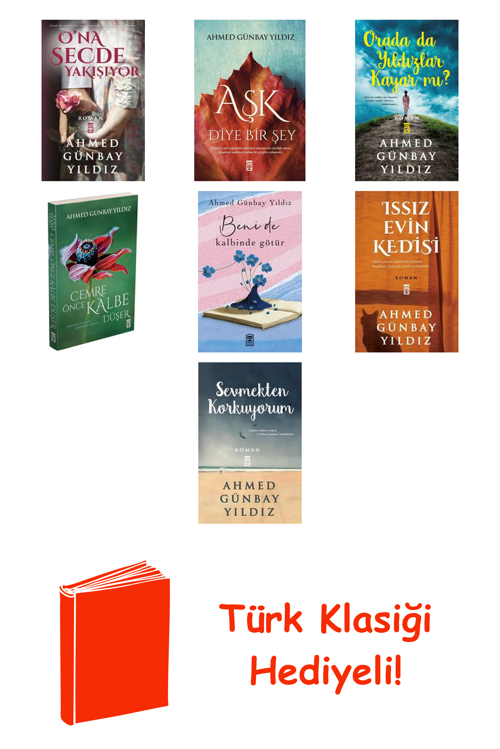 Ahmed Günbay Yıldız 7 Kitap Seti + Türk Klasiği Hediye