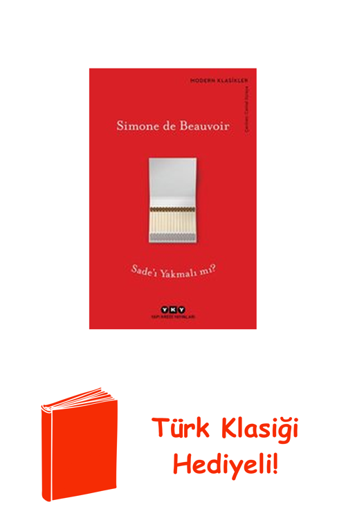 Sade'I Yakmalı Mı? + Türk Klasiği Hediye