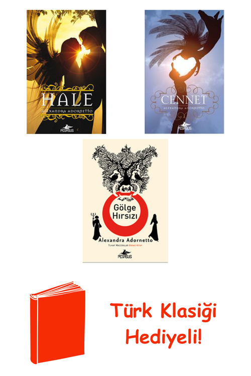 Alexandra Adornetto 3 Kitap Seti + Türk Klasiği Hediye