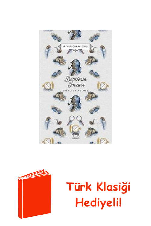 Sherlock Holmes-Dörtlerin İmzası + Türk Klasiği Hediye