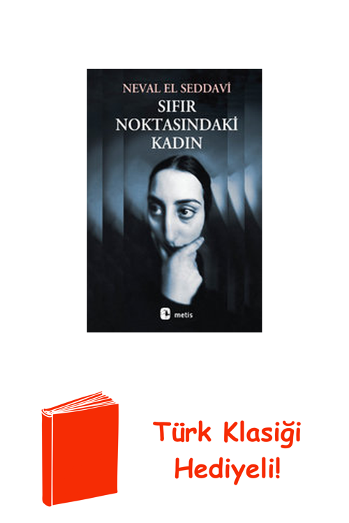 Sıfır Noktasındaki Kadın + Türk Klasiği Hediye