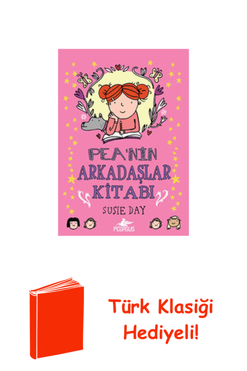 Pea'Nin Arkadaşlar Kitabı + Türk Klasiği Hediye