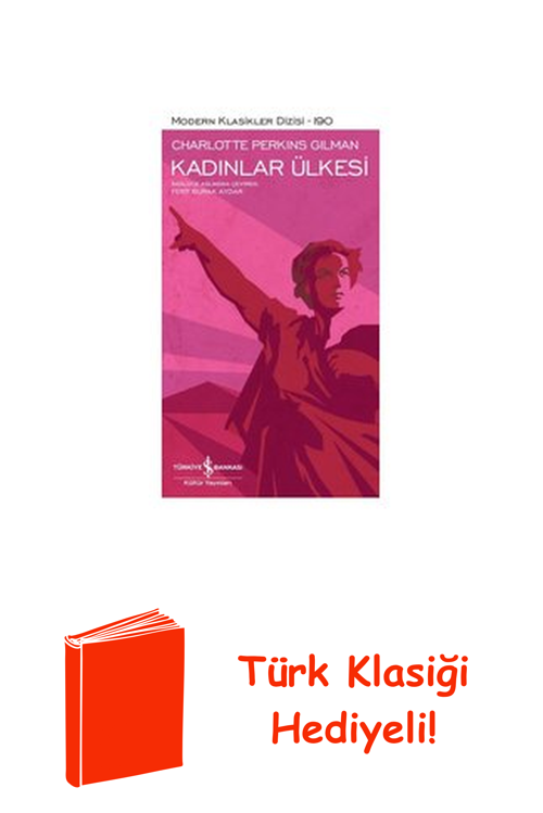Kadınlar Ülkesi + Türk Klasiği Hediye