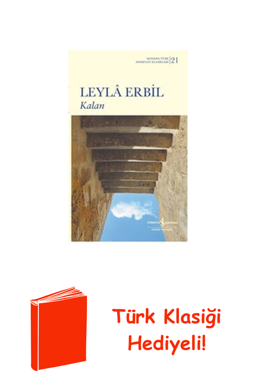Kalan - Modern Türk Edebiyatı Klasikleri 21 + Türk Klasiği Hediye