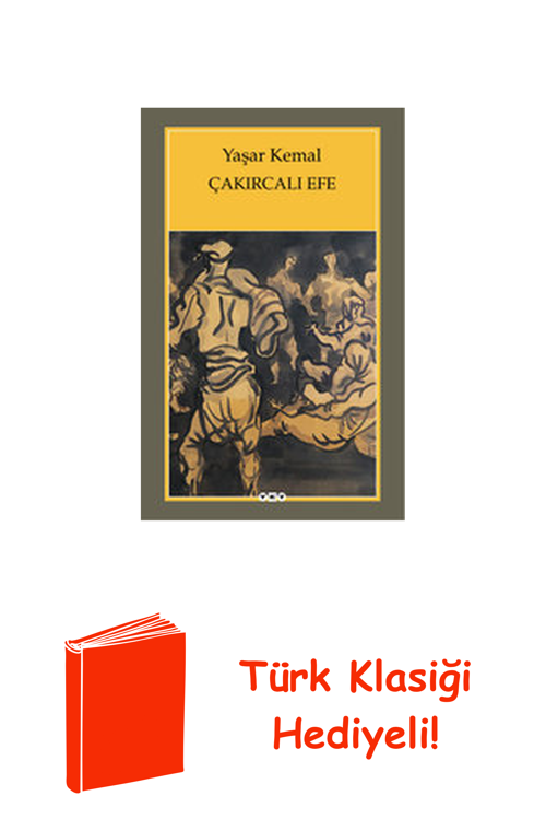Çakırcalı Efe + Türk Klasiği Hediye