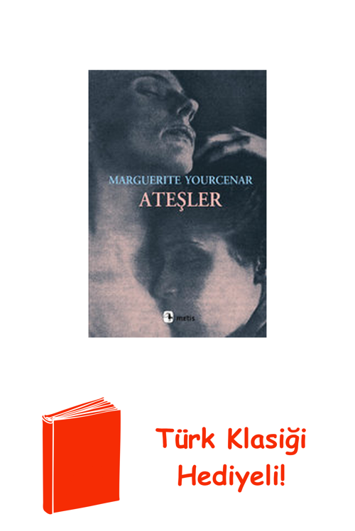 Ateşler + Türk Klasiği Hediye