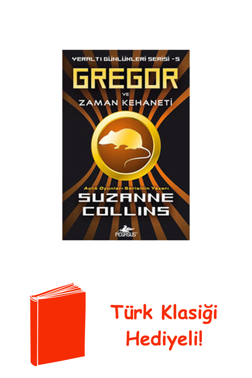 Gregor Ve Zaman Kehaneti - Yeraltı Günlükleri S... + Türk Klasiği Hediye