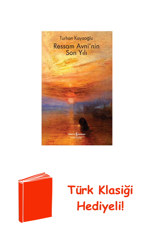 Ressam Avni'Nin Son Yılı + Türk Klasiği Hediye