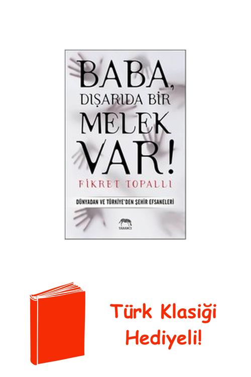 Baba Dışarıda Bir Melek Var! + Türk Klasiği Hediye
