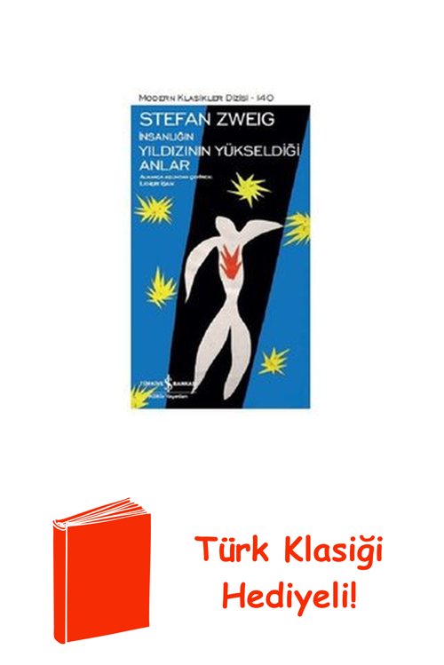 İnsanlığın Yıldızının Yükseldiği Anlar + Türk Klasiği Hediye