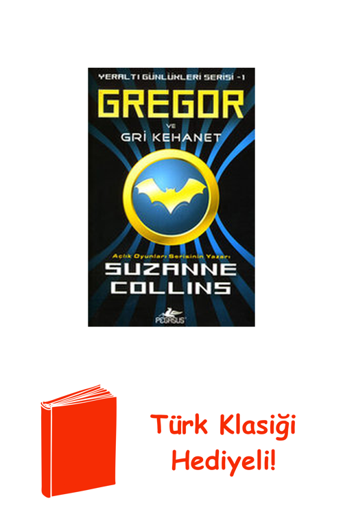 Gregor Ve Gri Kehanet - Yeraltı Günlükleri Seri... + Türk Klasiği Hediye
