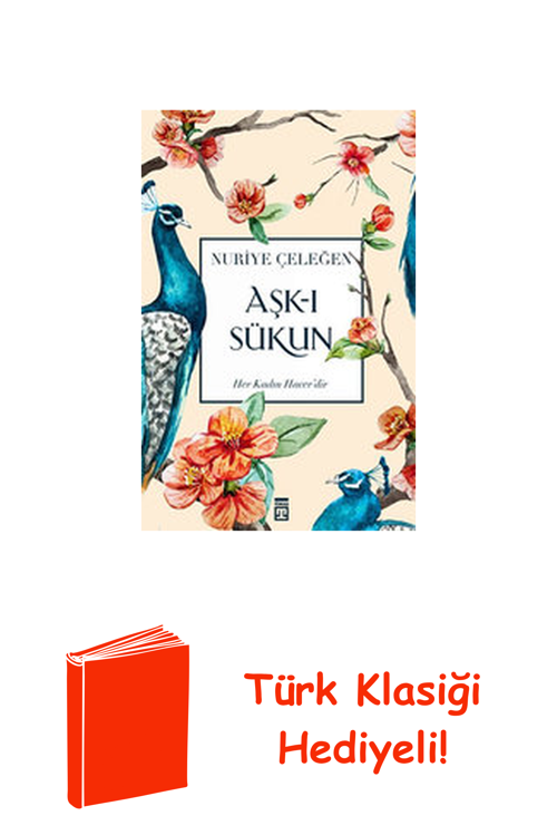 Aşk-I Sükun + Türk Klasiği Hediye