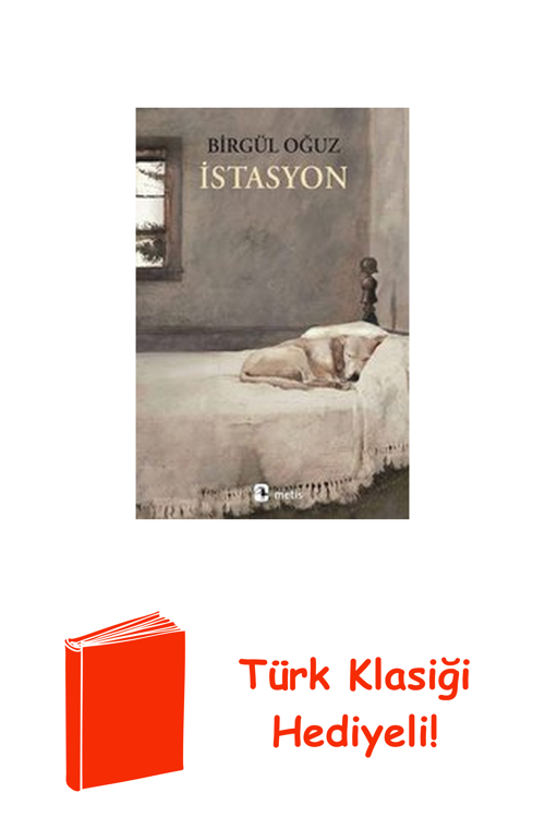 İstasyon + Türk Klasiği Hediye