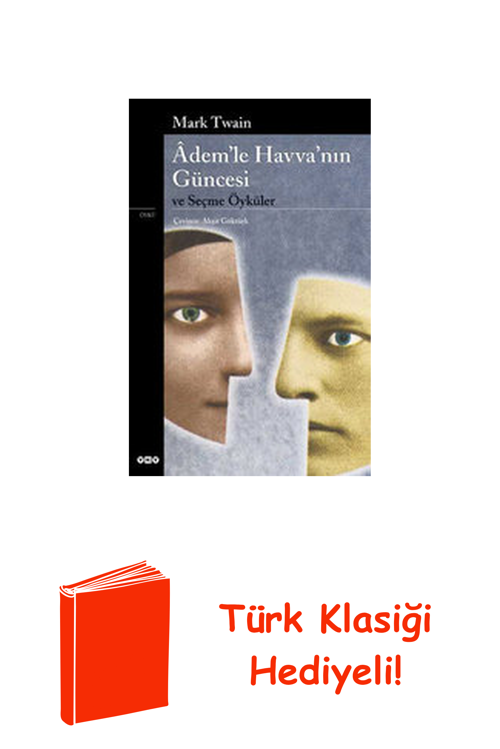 Adem'Le Havva'Nın Güncesi Ve Seçme Öyküler + Türk Klasiği Hediye