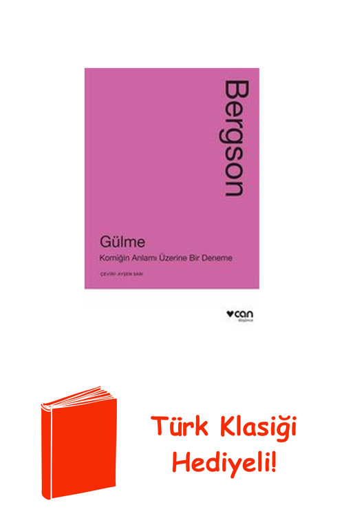 Gülme: Komiğin Anlamı Üzerine Bir Deneme + Türk Klasiği Hediye