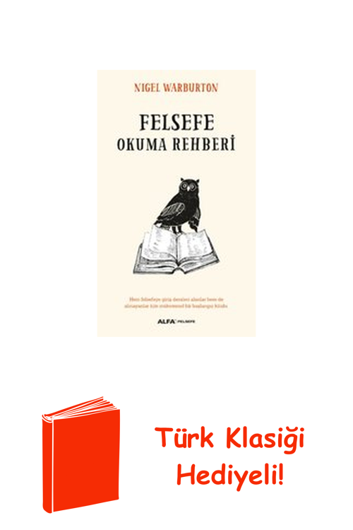 Felsefe Okuma Rehberi + Türk Klasiği Hediye