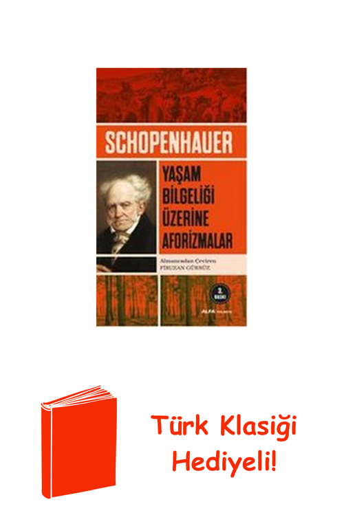 Yaşam Bilgeliği Üzerine Aforizmalar + Türk Klasiği Hediye