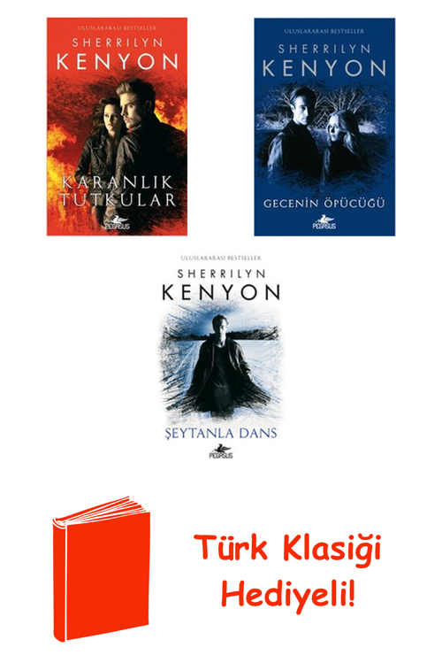 Sherrilyn Kenyon 3 Kitap Seti + Türk Klasiği Hediye