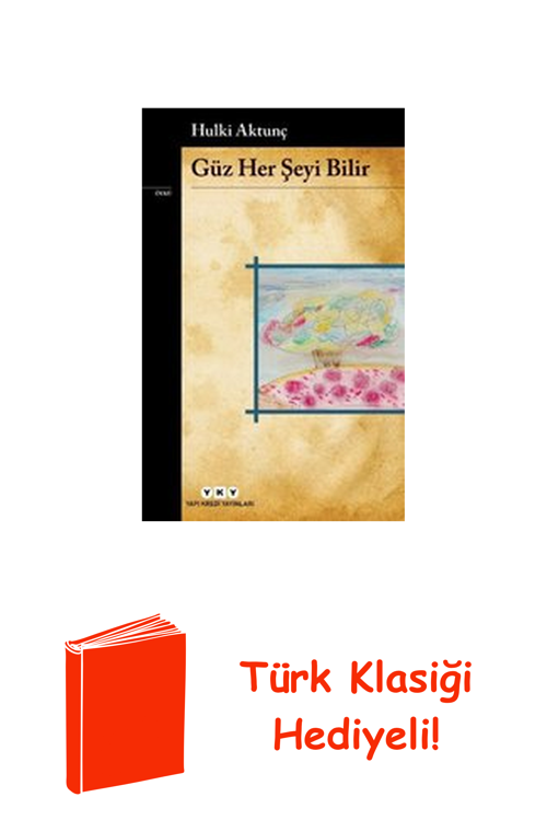 Güz Her Şeyi Bilir + Türk Klasiği Hediye