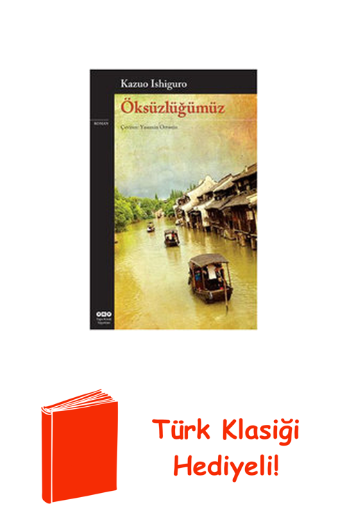 Öksüzlüğümüz + Türk Klasiği Hediye