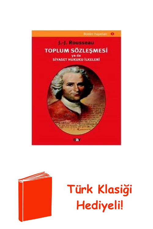Toplum Sözleşmesi Ya Da Siyaset Hukuku İlkeleri + Türk Klasiği Hediye