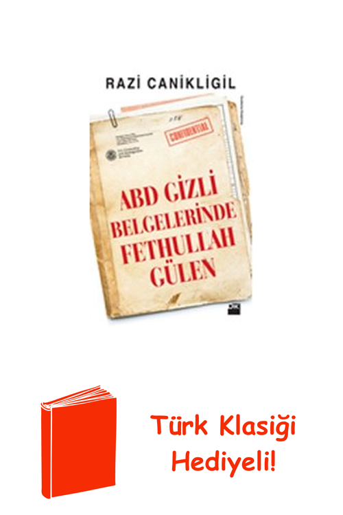 Abd Gizli Belgelerinde Fethullah Gülen + Türk Klasiği Hediye