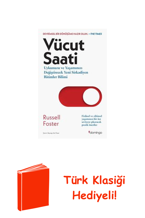 Vücut Saati - Uykunuzu Ve Yaşamınızı Değiştirec... + Türk Klasiği Hediye