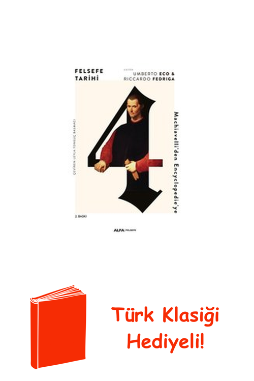 Felsefe Tarihi - 4 + Türk Klasiği Hediye