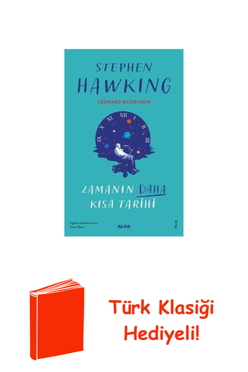 Zamanın Daha Kısa Kısa Tarihi - Renkli Resimli + Türk Klasiği Hediye