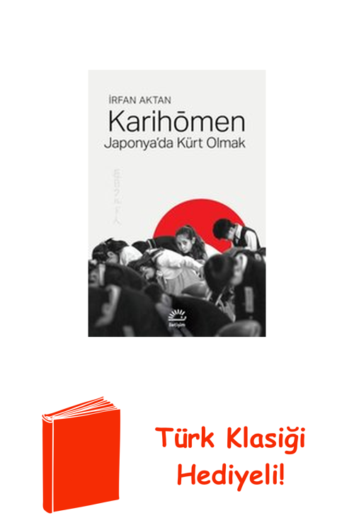 Karihömen - Japonya'Da Kürt Olmak + Türk Klasiği Hediye