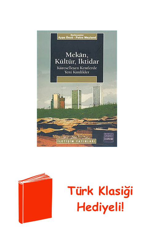 Mekan Kültür İktidar + Türk Klasiği Hediye