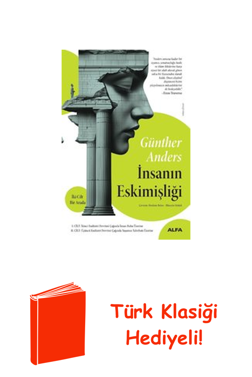 İnsanın Eskimişliği - 2 Cilt Bir Arada + Türk Klasiği Hediye