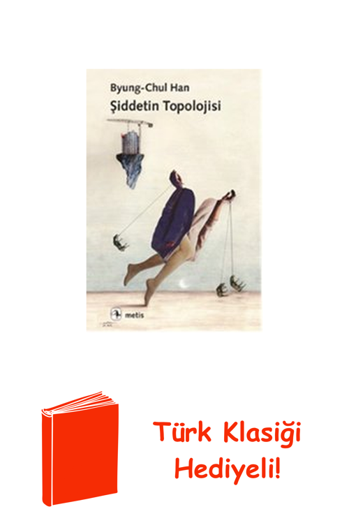 Şiddetin Topolojisi + Türk Klasiği Hediye