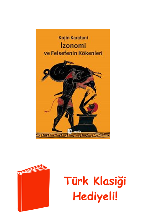 İzonomi Ve Felsefenin Kökenleri + Türk Klasiği Hediye
