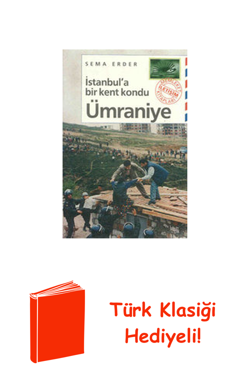 İstanbul'A Bir Kent Kondu: Ümraniye + Türk Klasiği Hediye