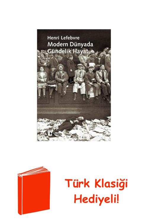Modern Dünyada Gündelik Hayat + Türk Klasiği Hediye