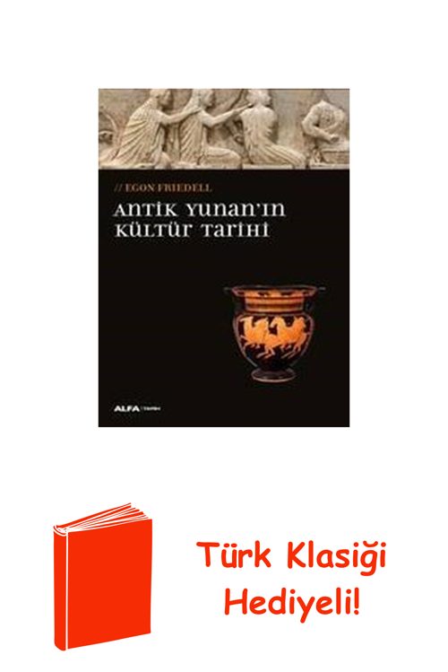 Antik Yunan'In Kültür Tarihi + Türk Klasiği Hediye