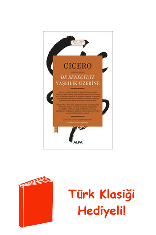 Yaşlılık Üzerine + Türk Klasiği Hediye