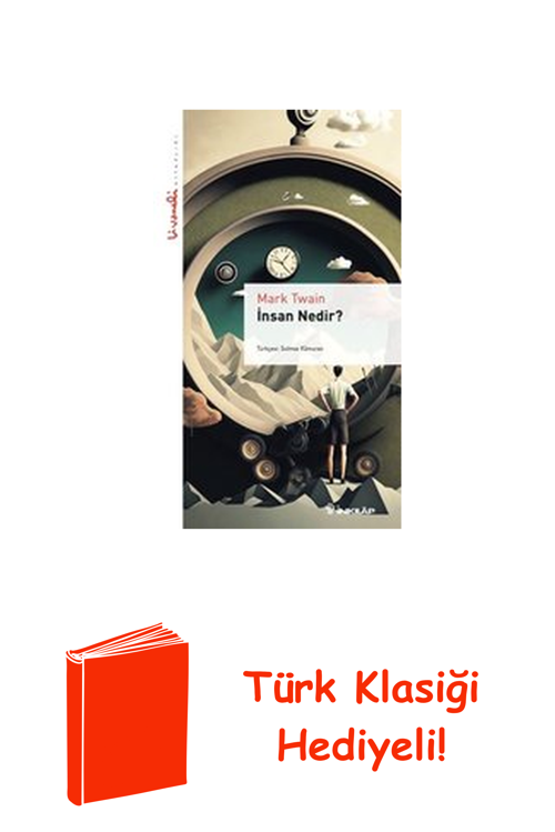 İnsan Nedir? - Livaneli Kitaplığı + Türk Klasiği Hediye