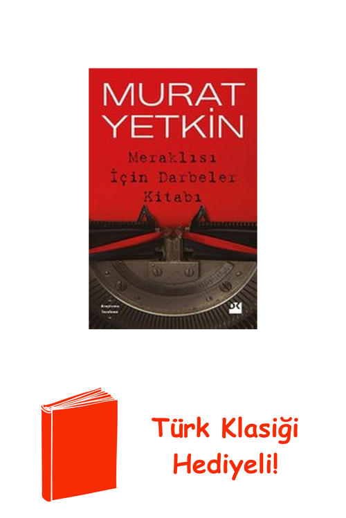 Meraklısı İçin Darbeler Kitabı + Türk Klasiği Hediye