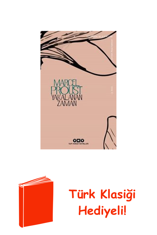 Yakalanan Zaman - Kayıp Zamanın İzinde + Türk Klasiği Hediye