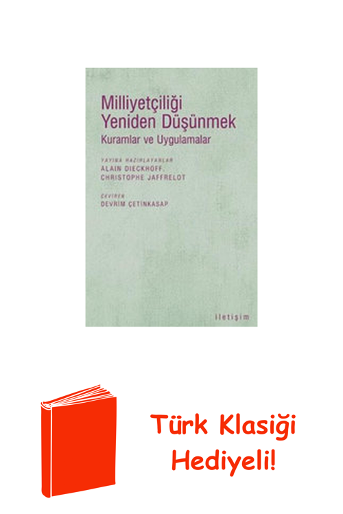 Milliyetçiliği Yeniden Düşünmek + Türk Klasiği Hediye