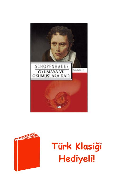 Okumaya Ve Okumuşlara Dair + Türk Klasiği Hediye