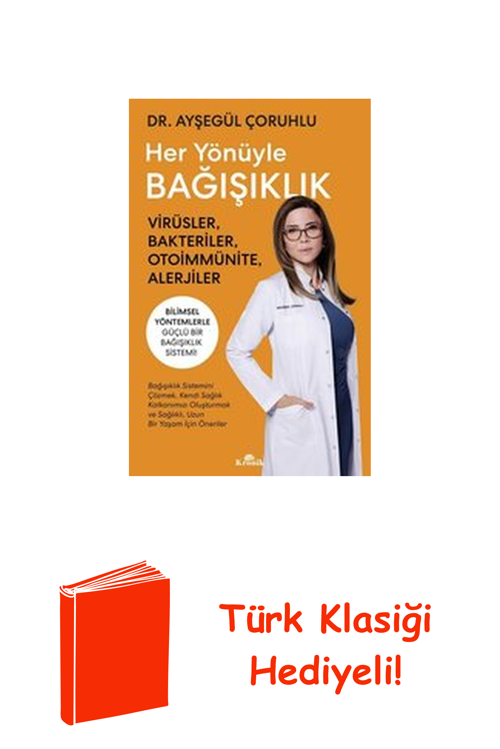 Her Yönüyle Bağışıklık - Virusler Bakteriler Ot... + Türk Klasiği Hediye
