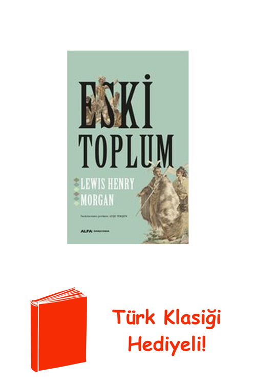 Eski Toplum + Türk Klasiği Hediye